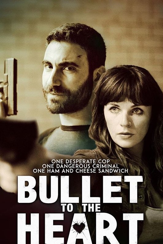 Постер Bullet to the Heart